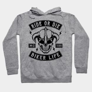 BIKER - RIDE OR DIE Hoodie